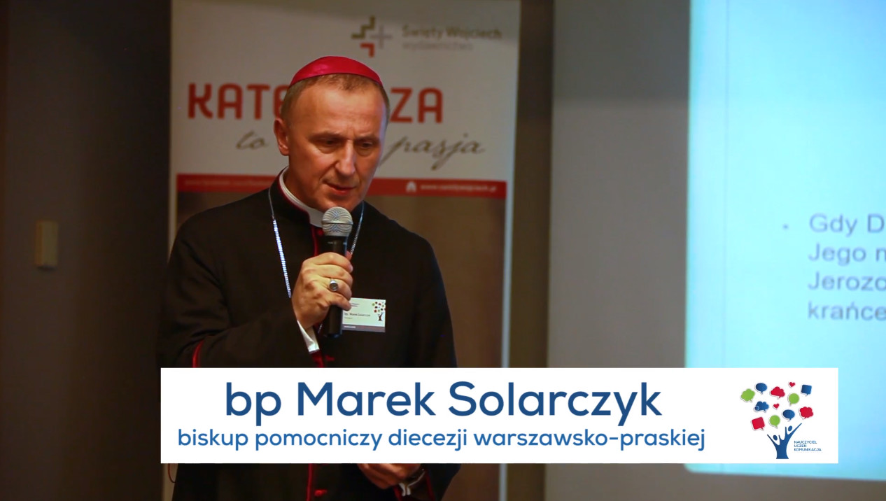 Bp Marek Solarczyk cz.6: "Dar wiedzy"