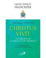 Adhortacja Apostolska "Christus vivit" Do młodych i całego Ludu Bożego