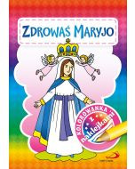 Kolorowanka z naklejkami. Zdrowaś Maryjo