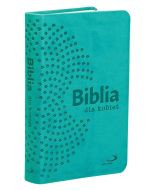 Pismo Święte Starego i Nowego Testamentu - Biblia dla kobiet - turkusowa