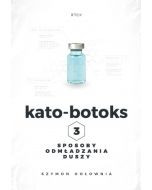 Płyta CD z Książką - Kato-botoks. Sposoby odmładzania duszy