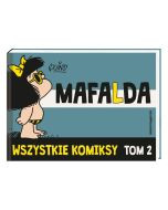 Mafalda. Wszystkie komiksy T. 2