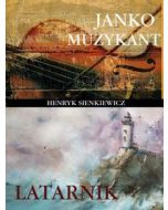 Janko Muzykant / Latarnik