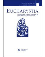 Eucharystia, kl. 3, seria: Katecheza dorosłych w Archidiecezji Poznańskiej