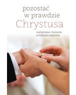 Pozostać w prawdzie Chrystusa.