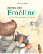 Historia kotki Emeline i brata Franciszka, który pokazał jej, czym jest miłość