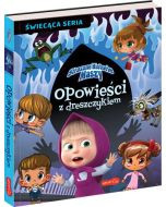 Straszne historie Maszy. Opowieści z dreszczykiem