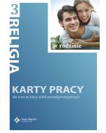 Religia pgim kl.3 karty pracy - Moje miejsce w rodzinie