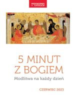 5 minut z Bogiem na czerwiec nr 06/2023