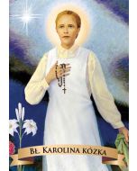 Obrazek święty z modlitwą do Błogosławionej Karoliny Kózkównej