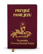 Przyjdź Panie Jezu modlitewnik bordowy