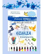 Biblia kreatywnie zeszyt niebieski Zeszyty biblijne dla dużych i małych Bookly
