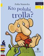 Czytam sobie - Kto polubi Trolla?