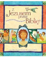Z Jezusem przez Biblię. W każdej opowieści słychać Jego imię