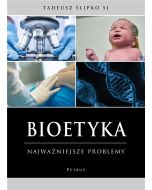 Bioetyka najważniejsze problemy