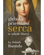 Głęboka przemiana serca w szkole Maryi