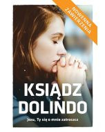 Ksiądz Dolindo  Jezu Ty się o mnie zatroszcz