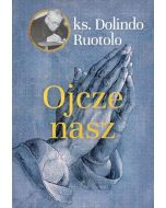 Ojcze nasz ks. Dolindo Ruotolo