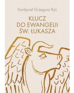 Klucz do Ewangelii św. Łukasza