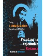Przedziwna tajemnica Różańca 