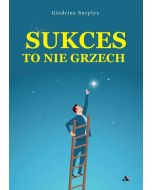 Sukces to nie grzech