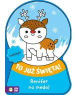 To już Święta! Renifer na medal
