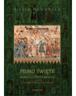 Biblia Nawarska Pismo Św. Nowy Testament z komentarzem duchowym
