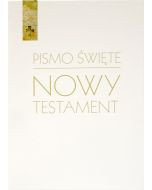 Pismo Święte Nowy Testament 2018 oprawa biała