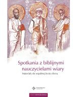 Spotkania z biblijnymi  nauczycielami wiary.