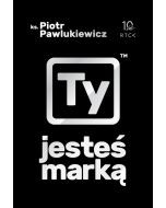 Ty jesteś marką