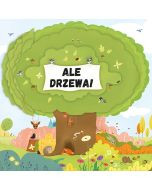 Ale drzewa!