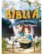 Biblia. Księga pełna mocy. Nowy Testament