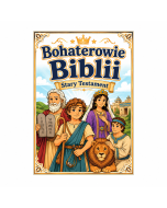 Kolorowanka Bohaterowie Biblii. Stary Testament 