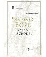 Słowo Boże czytane u źródeł. Komentarz do czytań niedzielnych. B e-book