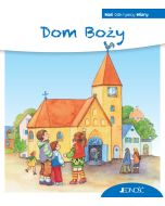 Dom Boży. Mali Odkrywcy Wiary
