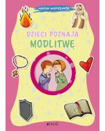 Dzieci poznają modlitwę