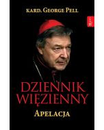 Dziennik więzienny - Apelacja (tom 1)
