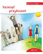 Dziesięć przykazań. Mali odkrywcy wiary