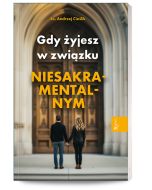 Gdy żyjesz w związku niesakramentalnym