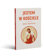 Jestem w Kościele. Święta i uroczystości