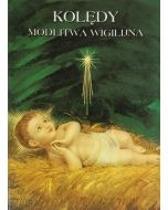 KOLĘDY Modlitwa Wigilijna
