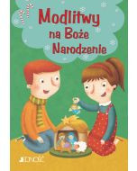 Modlitwy dzieci Bożych - Modlitwy na Boże Narodzenie