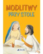 Modlitwy przy stole seria: Modlitwy dzieci Bożych