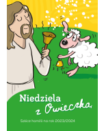 Niedziela z Owieczką 2023/2024 - Szkice homili