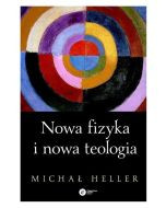 Nowa fizyka i nowa teologia (opr. twarda)