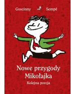 Nowe przygody Mikołajka. Kolejna porcja