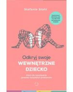 Odkryj swoje wewnętrzne dziecko