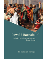 Paweł i Barnaba. Relacje i współpraca w Kościele (lectio divina)