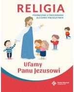 Religia 5 latki podręcznik z ćwiczeniami - Ufamy Panu Jezusowi