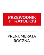 Przewodnik Katolicki Prenumerata roczna